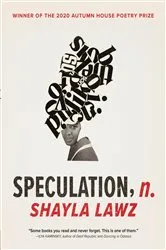 Book cover of speculation, n. by Shayla Lawz