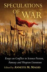 Book cover of Speculations of War by Annette M. Magid