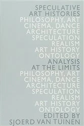 Book cover of Speculative Art Histories by Sjoerd van Tuinen