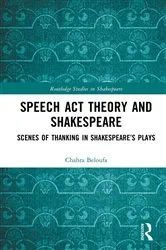 Book cover of Speech Act Theory and Shakespeare by Chahra Beloufa
