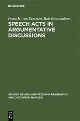 Book cover of Speech Acts in Argumentative Discussions by Unknown