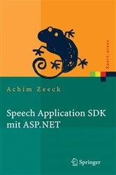 Book cover of Speech Application SDK mit ASP.NET by Achim Zeeck