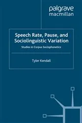 Book cover of Speech Rate, Pause and Sociolinguistic Variation by Unknown