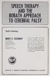 Book cover of Speech Therapy and the Bobath Approach to Cerebral Palsy (6th ed.) by Marie C. Crickmay