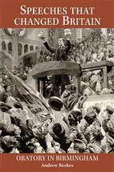Book cover of Speeches that Changed Britain by Andrew Reekes
