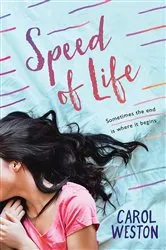 Book cover of Speed of Life by Carol Weston