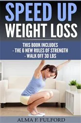 Book cover of Speed Up Weight Loss by Unknown