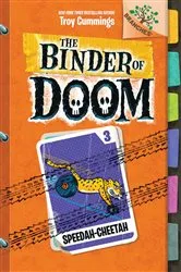 Book cover of Speedah-Cheetah: A Branches Book (The Binder of Doom #3) by Troy Cummings