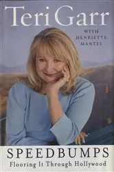 Book cover of Speedbumps by Teri Garr