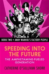 Book cover of Speeding into the Future by Catherine O'Sullivan Shorr