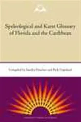 Book cover of Speleological and Karst Glossary of Florida and the Caribbean by Sandra Poucher