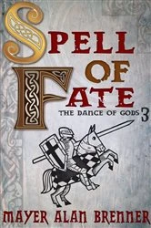 Book cover of Spell of Fate by Mayer Alan Brenner