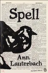 Book cover of Spell by Ann Lauterbach