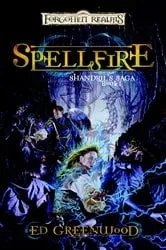 Book cover of Spellfire by Ed Greenwood