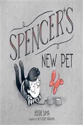 Book cover of Spencer's New Pet by Jessie Sima