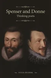 Book cover of Spenser and Donne by Yulia Ryzhik