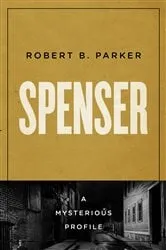 Book cover of Spenser by Robert B. Parker