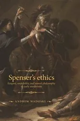 Book cover of Spenser's ethics by Andrew Wadoski
