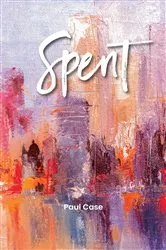 Book cover of Spent by Avis Cardella