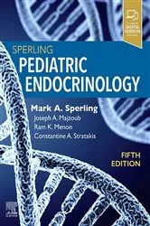 Book cover of Sperling Pediatric Endocrinology E-Book (5th ed.) by Mark A. Sperling MD