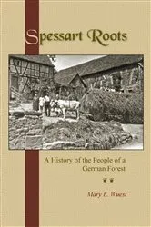 Book cover of Spessart Roots by Mary E. Wuest
