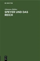 Book cover of Speyer und das Reich by Johannes Bühler