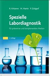Book cover of Spezielle Labordiagnostik in der naturheilkundlichen Praxis (2nd ed.) by Ralf Kirkamm