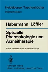 Book cover of Spezielle Pharmakologie und Arzneitherapie (4th ed.) by E. Habermann