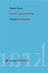 Book cover of Spezielle validierende Pflege by Brigitte Scharb