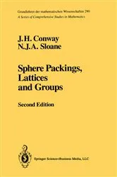Book cover of Sphere Packings, Lattices and Groups (2nd ed.) by J.H. Conway
