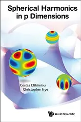 Book cover of Spherical Harmonics In P Dimensions by Costas Efthimiou