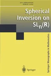 Book cover of Spherical Inversion on SLn(R) by Jay Jorgenson