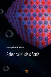 Book cover of Spherical Nucleic Acids by Chad A. Mirkin