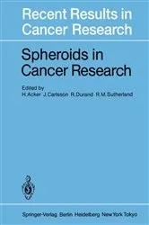 Book cover of Spheroids in Cancer Research by H. Acker