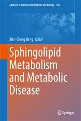 Book cover of Sphingolipid Metabolism and Metabolic Disease by Xian-Cheng Jiang