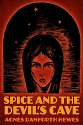 Book cover of Spice and the Devil's Cave by Agnes Danforth Hewes