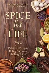 Book cover of Spice for Life by Instructables.com