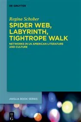 Book cover of Spider Web, Labyrinth, Tightrope Walk by Regina Schober
