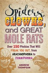 Book cover of Spiders, Clowns, and Great Mole Rats by Andrew Thompson