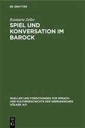 Book cover of Spiel und Konversation im Barock by Rosmarie Zeller