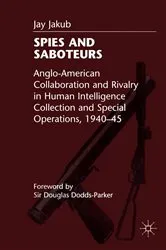 Book cover of Spies and Saboteurs by Kenneth A. Loparo