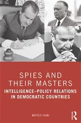Book cover of Spies and Their Masters by Matteo Faini