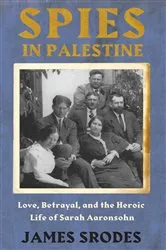 Book cover of Spies in Palestine by James Srodes