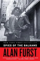 Book cover of Spies of the Balkans by Alan Furst