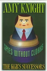 Book cover of Spies without Cloaks by Amy Knight