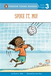 Book cover of Spike It, Mo! by David A. Adler