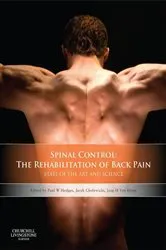 Book cover of Spinal Control: The Rehabilitation of Back Pain by Paul W. Hodges PhD MedDr DSc BPhty(Hons) FACP