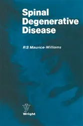 Book cover of Spinal Degenerative Disease by R. S. Maurice-Williams