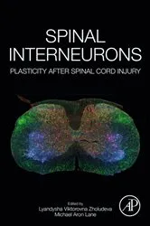 Book cover of Spinal Interneurons by Lyandysha Viktorovna Zholudeva