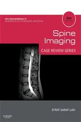Book cover of Spine Imaging: Case Review Series (3rd ed.) by Efrat Saraf-Lavi